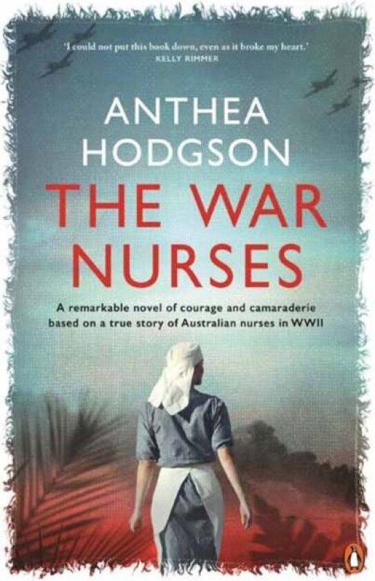 The War Nurses av Anthea Hodgson