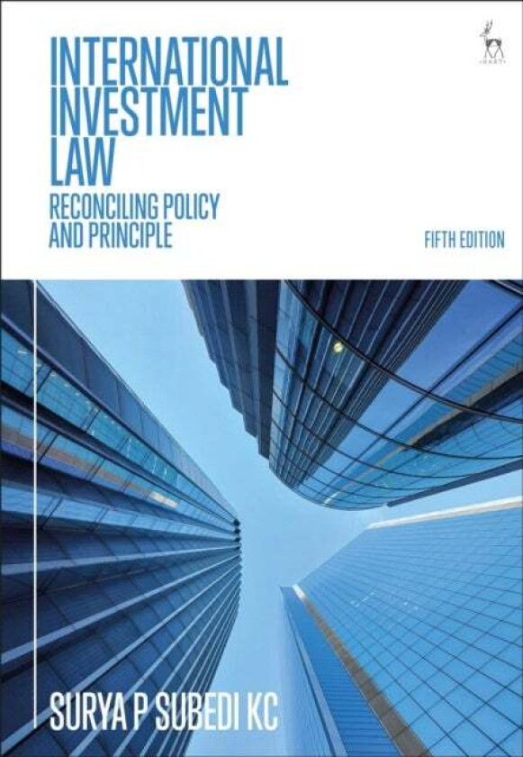International Investment Law av Surya P KC (University of Leeds UK) Subedi
