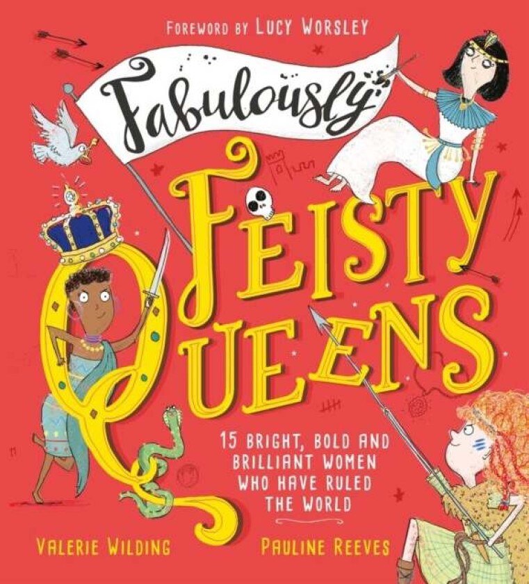 Fabulously Feisty Queens av Valerie Wilding