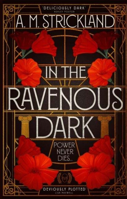 In the Ravenous Dark av A.M. Strickland