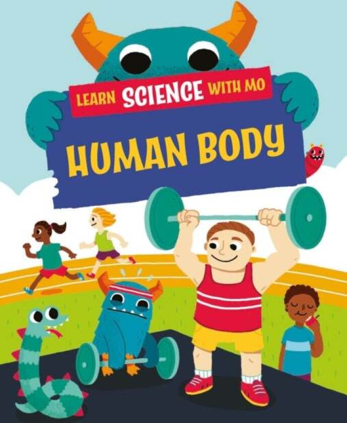 Learn Science with Mo: Human Body av Paul Mason