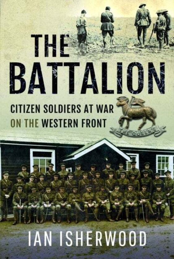 The Battalion av Ian Isherwood
