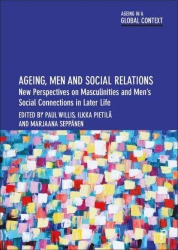 Ageing, Men and Social Relations