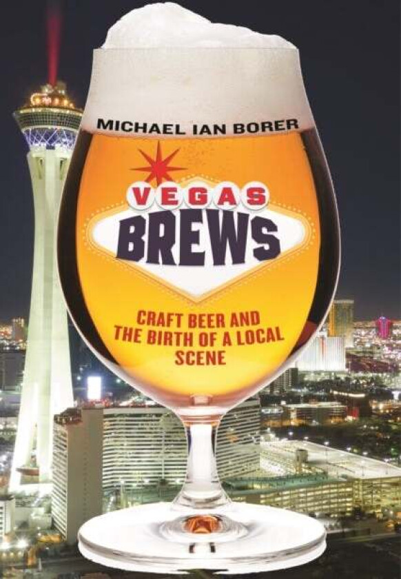 Vegas Brews av Michael Ian Borer