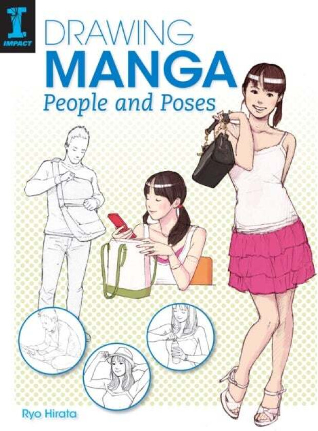 Drawing Manga People and Poses av Ryo Hirata