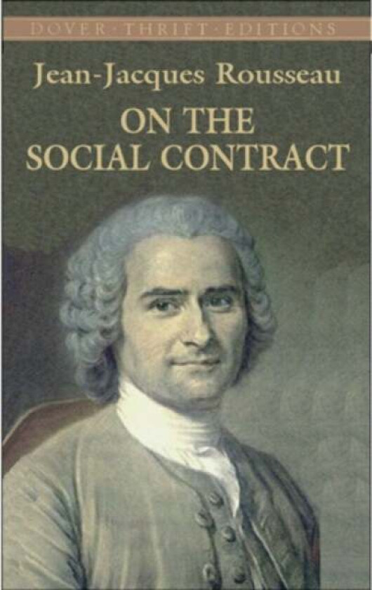 On the Social Contract av Jean-Jacques Rousseau