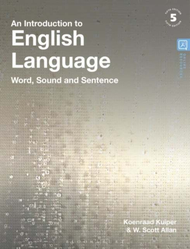 An Introduction to English Language av Koenraad Kuiper, W. Scott Allan