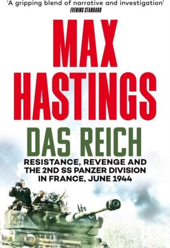 Das Reich av Max Hastings
