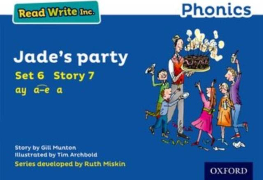 Read Write Inc. Phonics: Jade's Party (Blue Set 6 Storybook 7) av Gill Munton