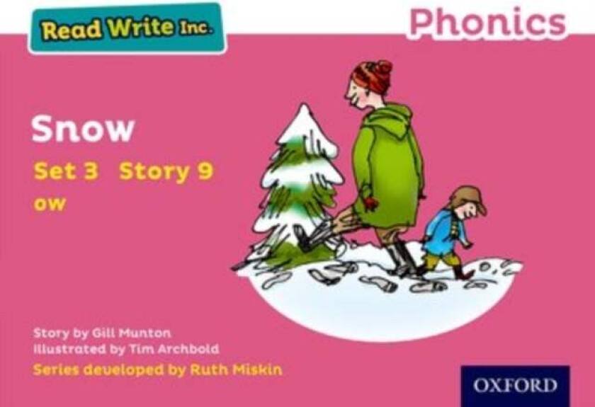 Read Write Inc. Phonics: Snow (Pink Set 3 Storybook 9) av Gill Munton
