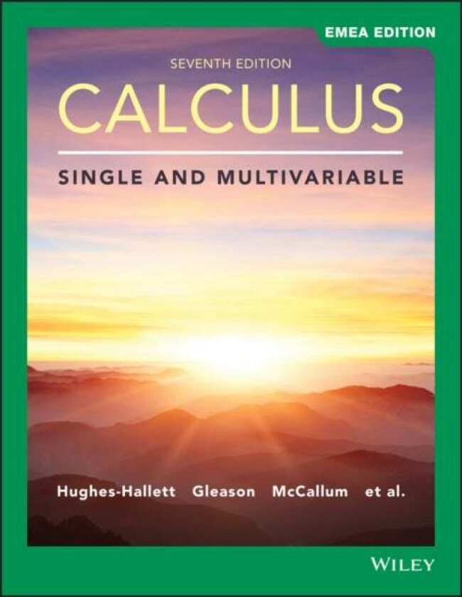 Calculus av Deborah Hughes-Hallett, Andrew M. Gleason, McCal