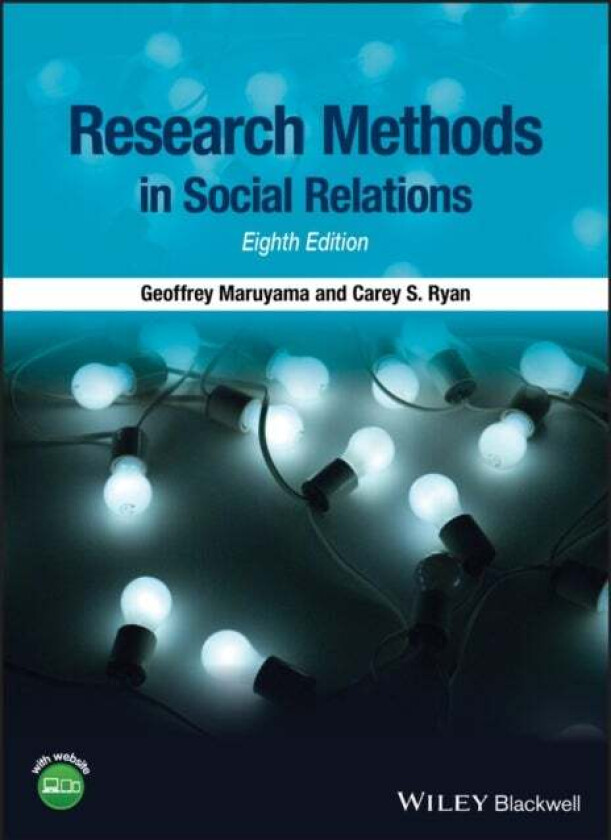Research Methods in Social Relations av Geoffrey Maruyama, Carey S. Ryan