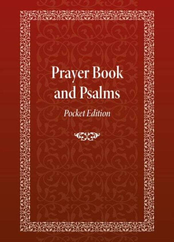 Prayer Book and Psalms av David Mitchell James