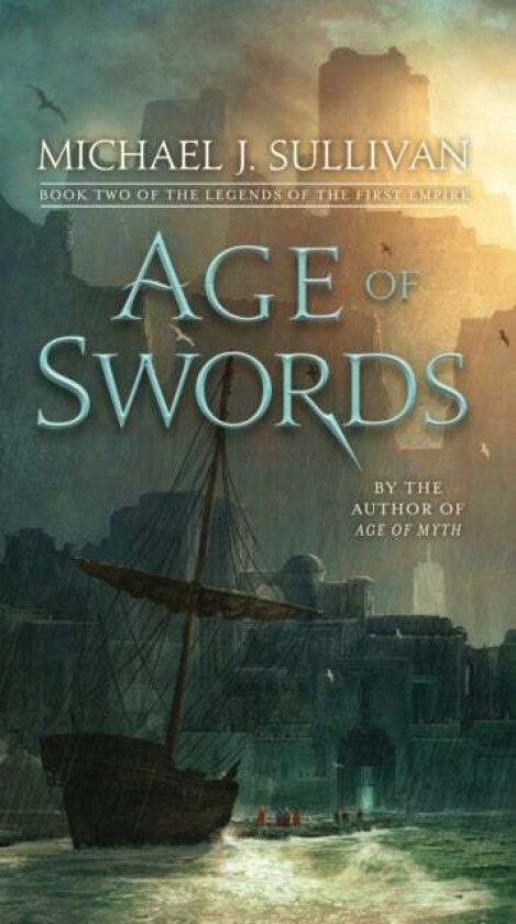 Age of Swords av Michael J. Sullivan