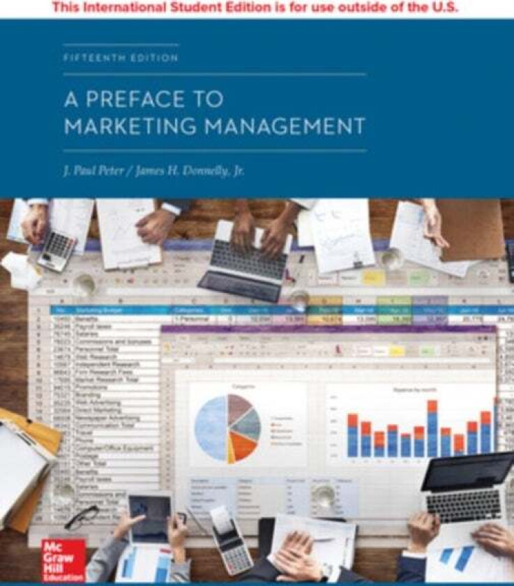 ISE A Preface to Marketing Management av J. Paul Peter, James Donnelly