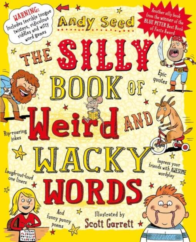 The Silly Book of Weird and Wacky Words av Andy (Author) Seed