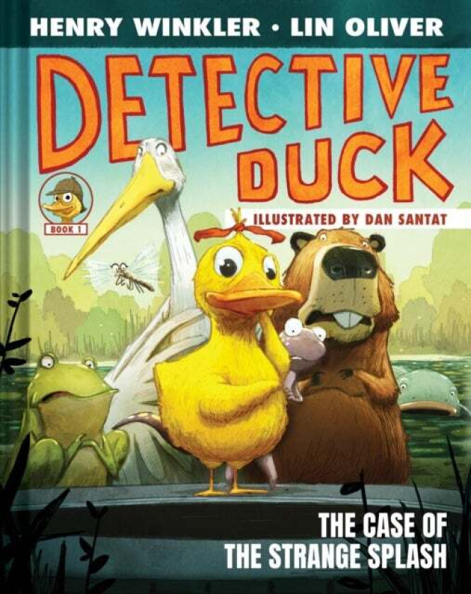 Detective Duck: The Case of the Strange Splash (Detective Duck #1) av Henry Winkler