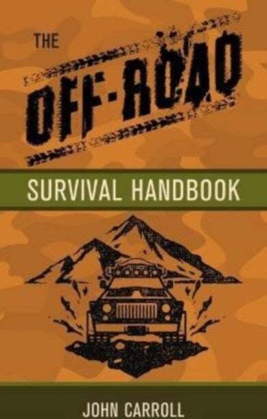 The Off-Road Survival Handbook av John Carroll