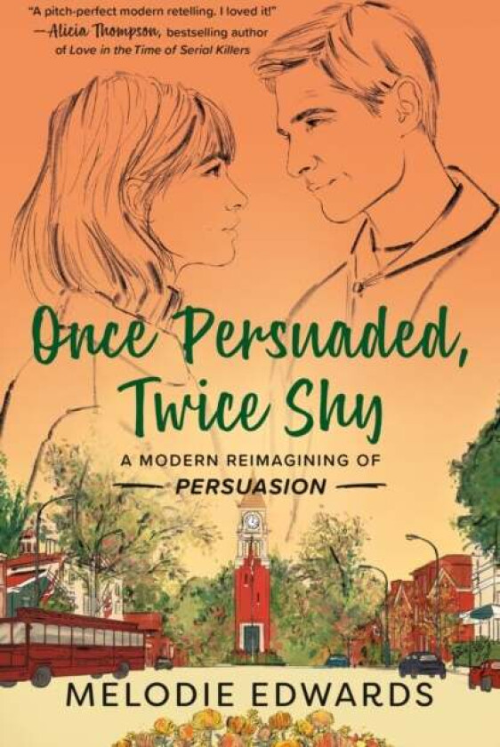 Once Persuaded, Twice Shy av Melodie Edwards