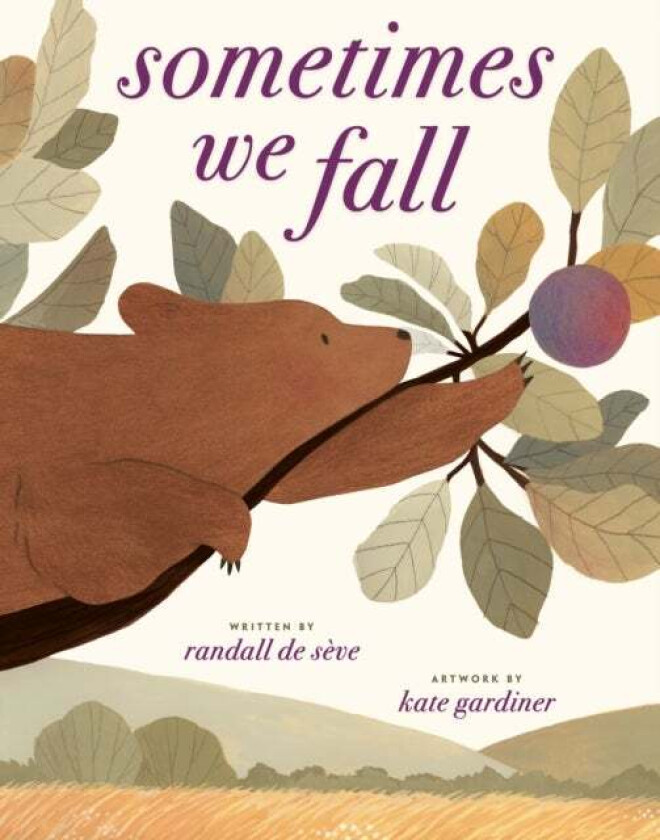 Sometimes We Fall av Randall de Seve, Kate Gardiner