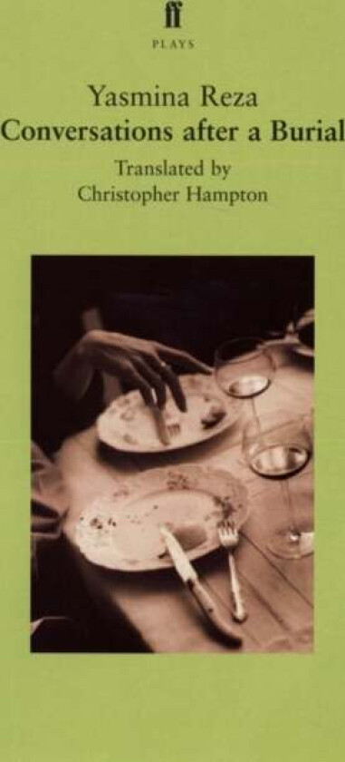 Conversations after a Burial av Yasmina Reza