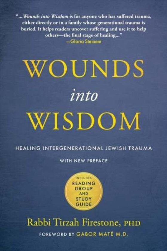 Wounds into Wisdom av Tirzah Firestone