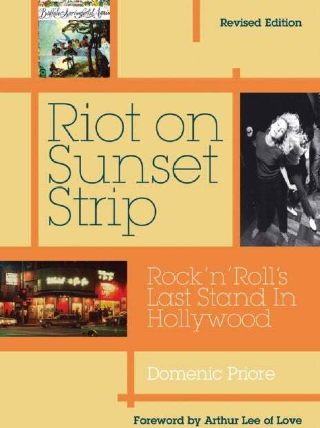 Riot On Sunset Strip av Domenic Priore