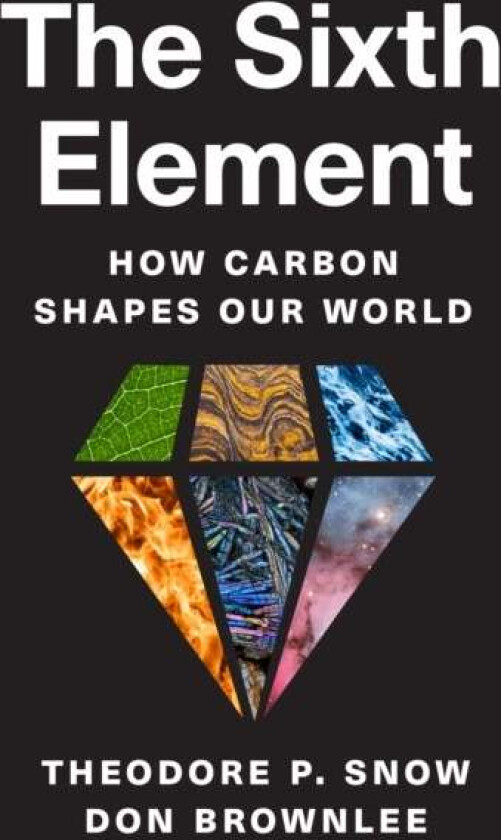 The Sixth Element av Theodore P. Snow, Don Brownlee