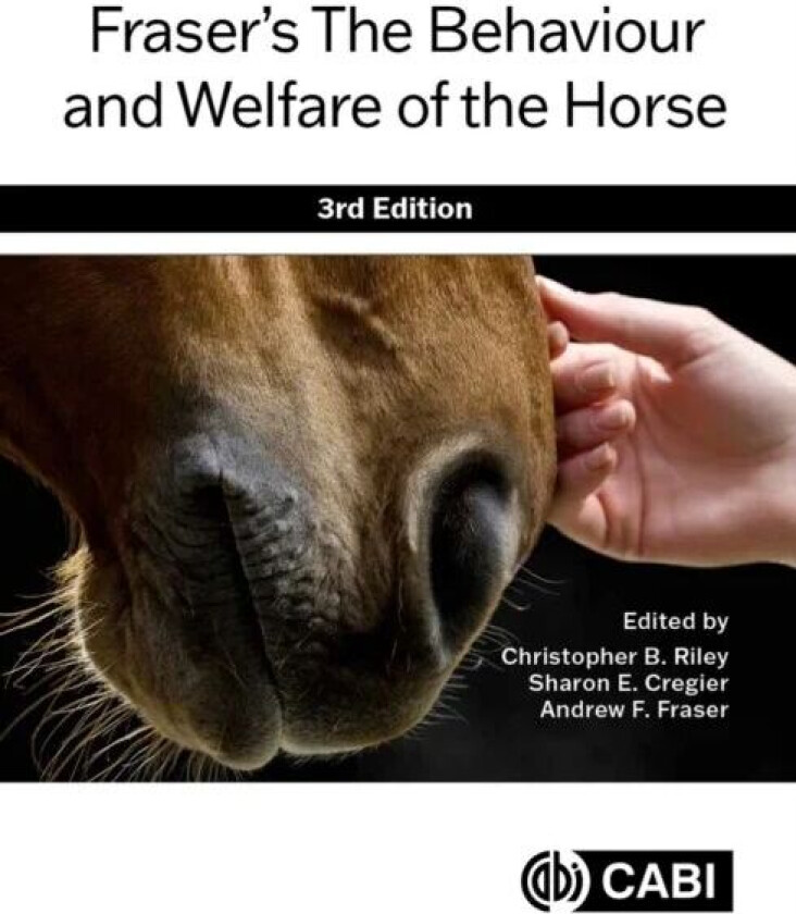 Fraser¿s The Behaviour and Welfare of the Horse