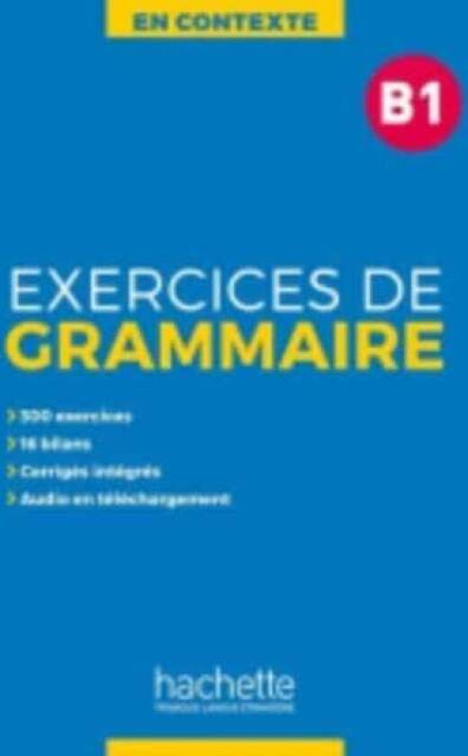 En Contexte Grammaire av Marie-Francois Gliemann, Bernadette Bazelle-Shahmaei, Joelle Bonenfant