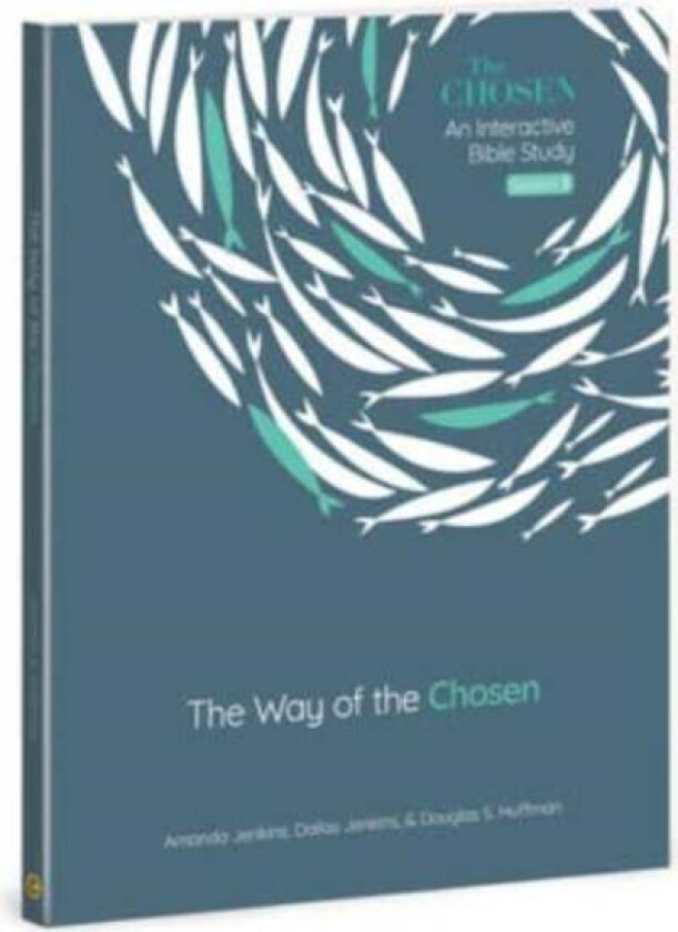 The Way of the Chosen av Amanda Jenkins, Dallas Jenkins, Dr Douglas S Huffman