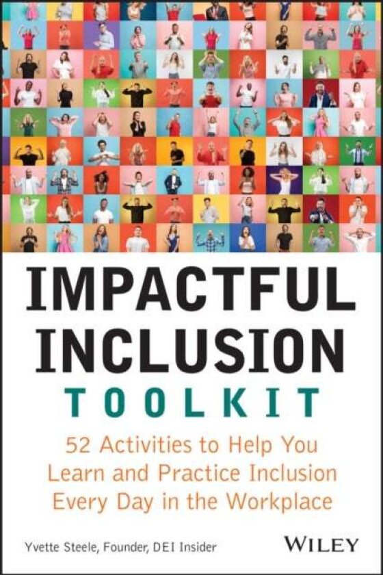 Impactful Inclusion Toolkit av Yvette Steele