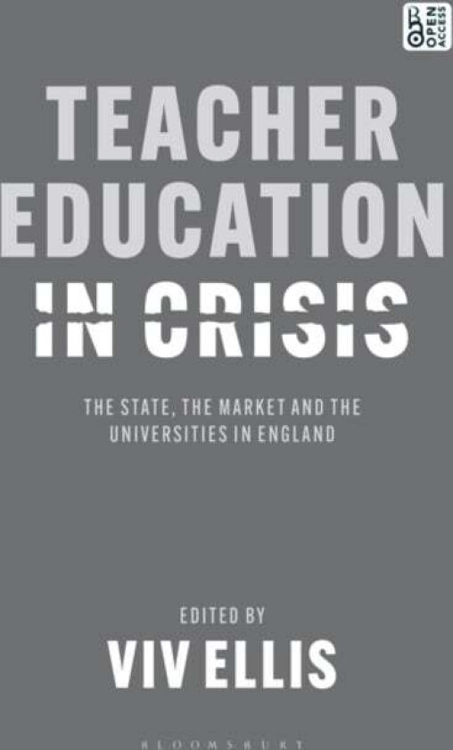 Teacher Education in Crisis