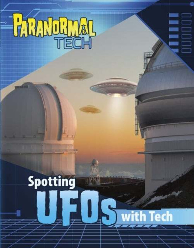 Spotting UFOs with Tech av Megan Cooley Peterson