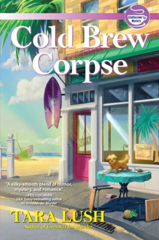 Cold Brew Corpse av Tara Lush