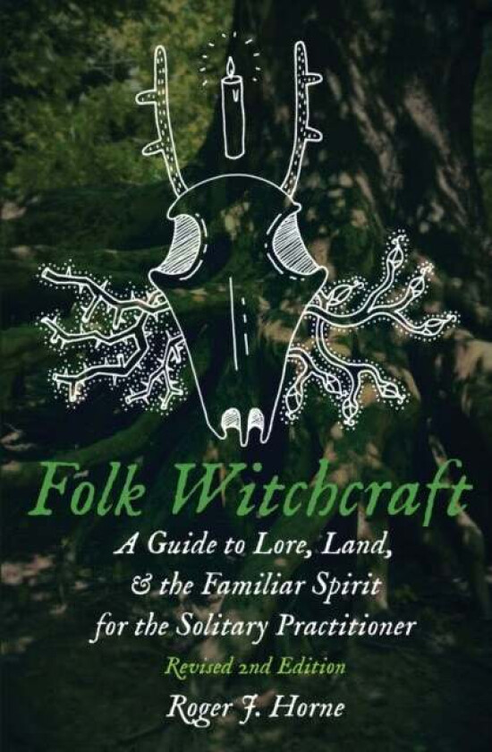 Folk Witchcraft av Roger J Horne