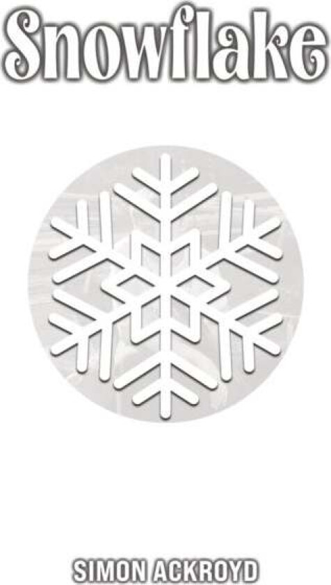 Snowflake av Simon Ackroyd