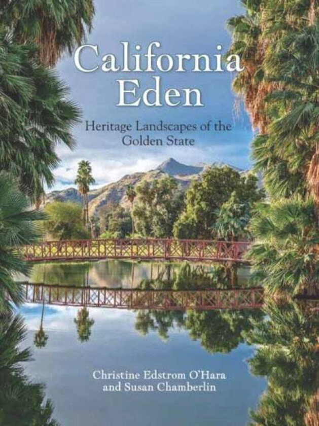 California Eden av Christine O'Hara, Susan Chamberlin