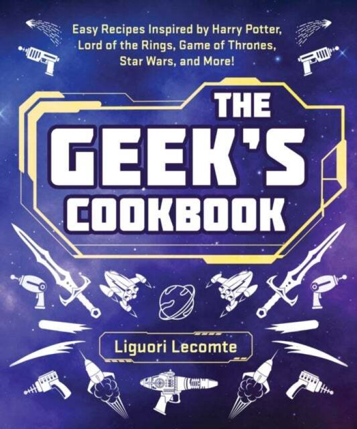 The Geek's Cookbook av Liguori Lecomte