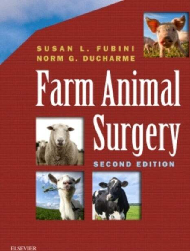Farm Animal Surgery av Susan L. (Diplomate ACVS Professor of Sur Fubini