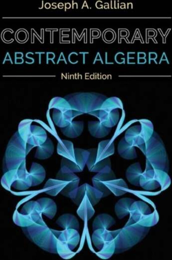 Contemporary Abstract Algebra av Joseph (University of Minnesota Duluth) Gallian