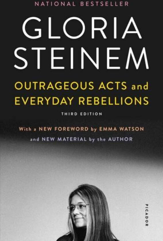 Outrageous Acts and Everyday Rebellions av Gloria Steinem