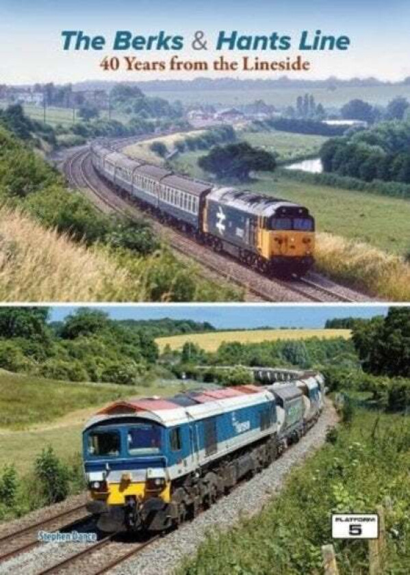 The Berks & Hants Line av Stephen Dance