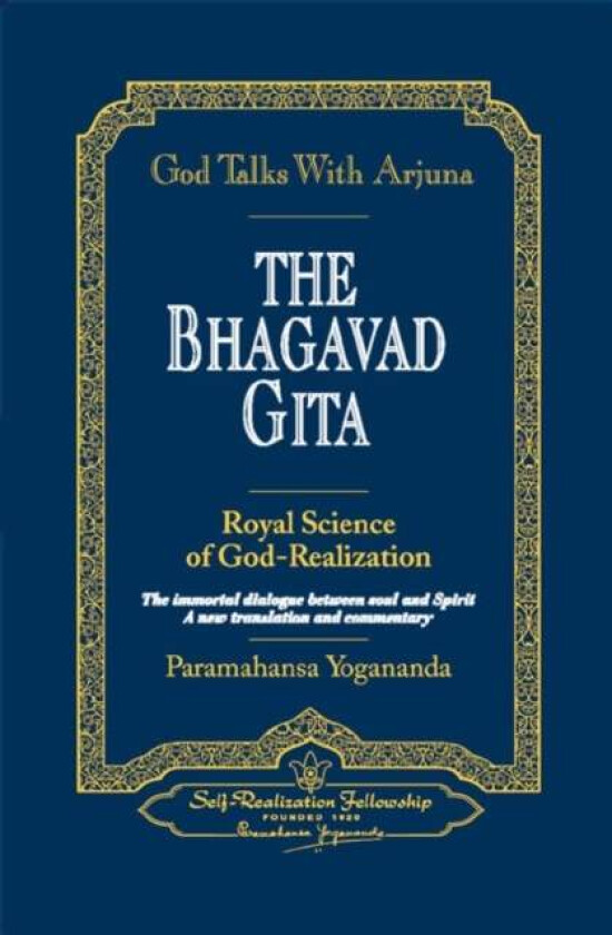 God Talks with Arjuna av Paramahansa Yogananda