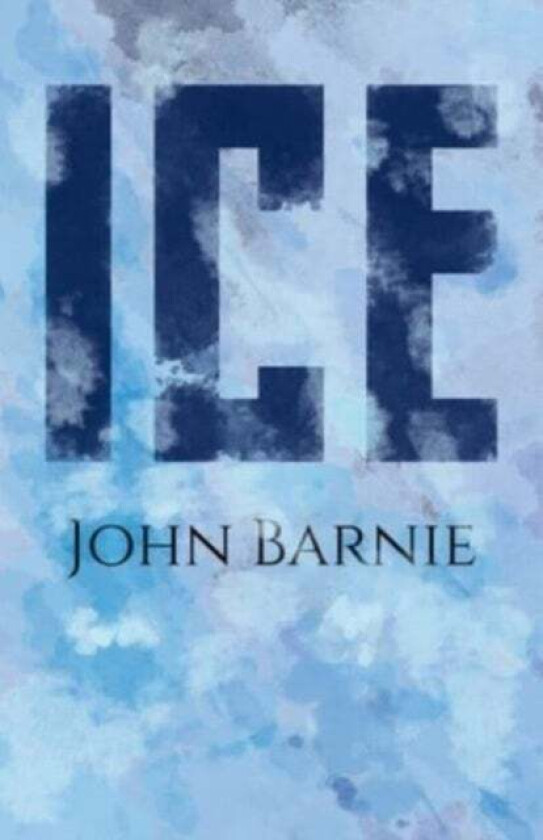 Ice av John Barnie