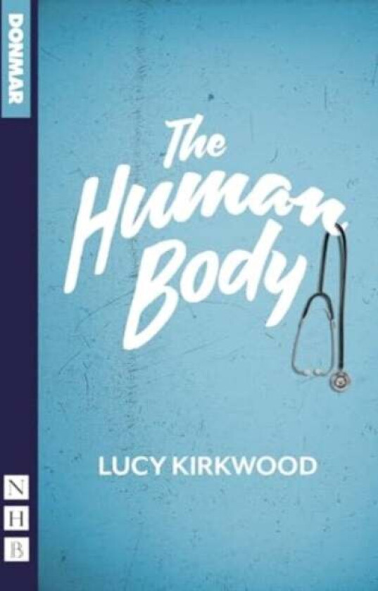 The Human Body av Lucy Kirkwood