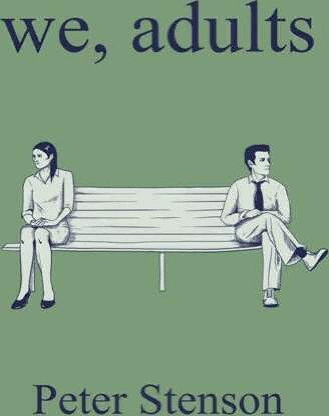 We, Adults av Peter Stenson