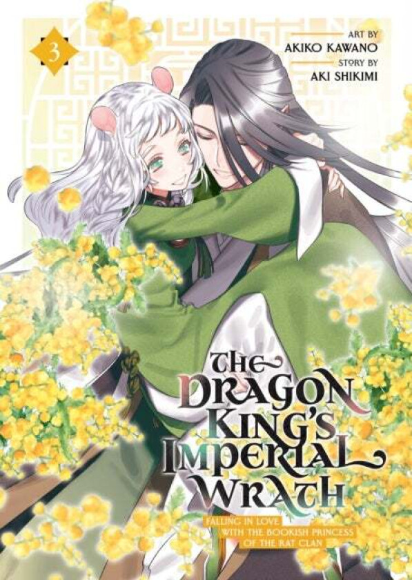 The Dragon King's Imperial Wrath: Falling in Love with the Bookish Princess of the Rat Clan Vol. 3 av Aki Shikimi