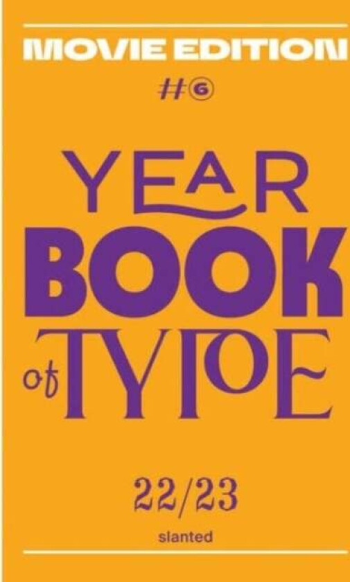 Yearbook of Type #6 2022/23 ¿ Movie Edition