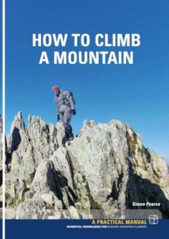 How To Climb A Mountain av Simon Pearce